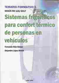 SISTEMAS FRIGORÍFICOS PARA CONFORT TÉRMICO DE PERSONAS EN VEHÍCULOS..
