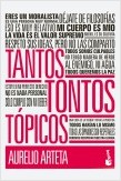 TANTOS TONTOS TÓPICOS