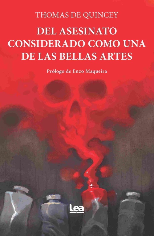 DEL ASESINATO CONSIDERADO COMO UNA DE LAS BELLAS ARTES *