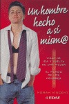 HOMBRE HECHO A SI MISMO, UN