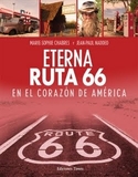 ETERNA RUTA 66. EN EL CORAZON DE AMERICA