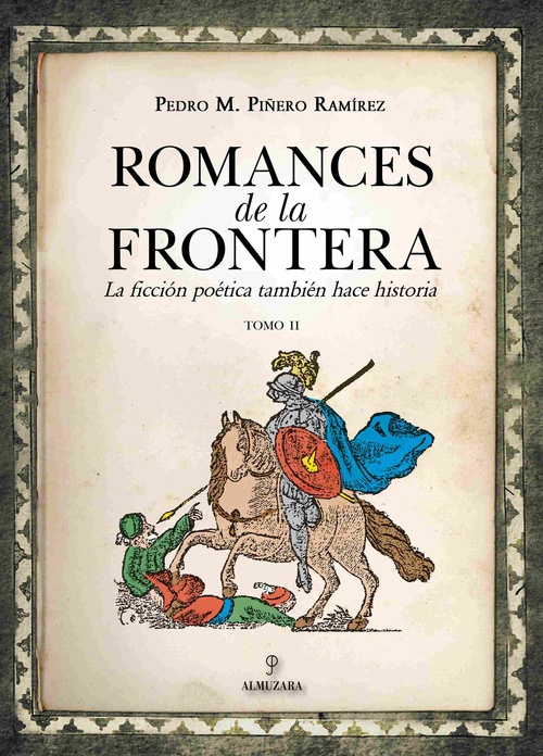 ROMANCES DE LA FRONTERA. TOMO II