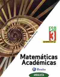 3º ESO. MATEMÁTICAS ACADÉMICAS GENERACIÓN B ANDALUCÍA.