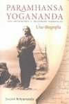 PARAMHANSA YOGANANDA UNA BIOGRAFIA