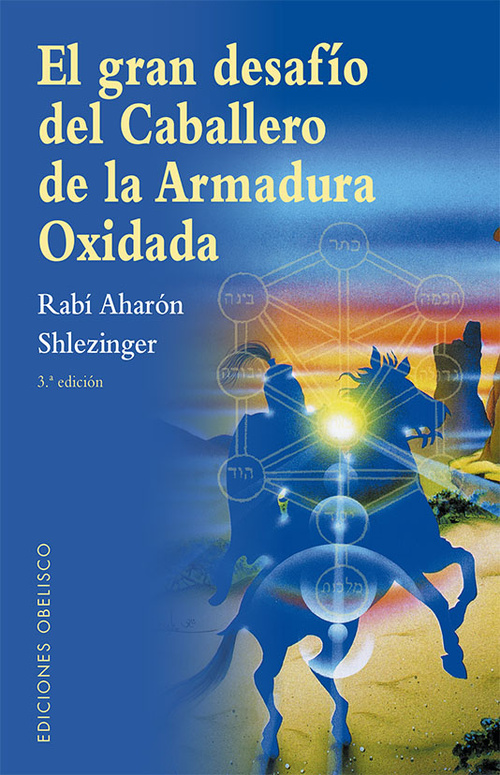 GRAN DESAFÍO DEL CABALLERO DE LA ARMADURA OXIDADA,