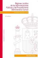 RÉGIMEN JURÍDICO DE LAS ADMINISTRACIONES PÚBLICAS Y DEL PROCEDIMIENTO ADMINISTRATIVO COMÚN