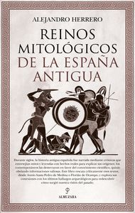 REINOS MITOLÓGICOS DE LA ESPAÑA ANTIGUA