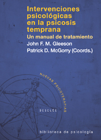 INTERVENCIONES PSICOLOGICAS EN LA PSICOSIS TEMPRANA