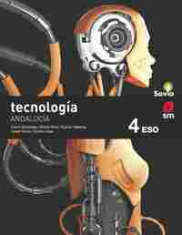 4º ESO. TECNOLOGÍA. SAVIA. ANDALUCÍA.
