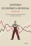 HISTORIA ECONÓMICA MUNDIAL: SIGLOS X - XX