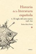 3. EL SIGLO DEL ARTE NUEVO (1598-1691). HISTORIA LITERATURA ESPAÑOLA