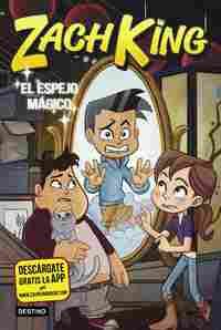 3. EL ESPEJO MÁGICO. ZACH KING