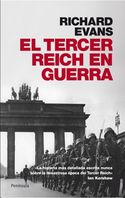 EL TERCER REICH EN GUERRA 1939 - 1945