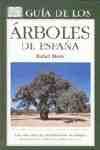 GUIA DE LOS ARBOLES DE ESPAÑA