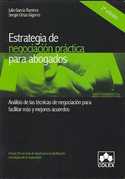 (2º) ESTRATEGIA DE NEGOCIACION. PRACTICA PARA ABOGADOS (+CD)