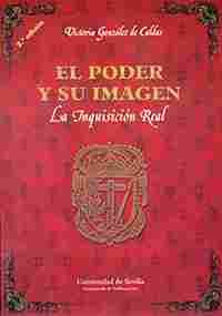 2ºEL PODER Y SU IMAGEN .LA INQUISICION REAL