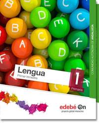1º PR. LENGUA Y LECTOESCRITURA 1 EDUCACIÓN PRIMARIA : COMUNIDAD AUTÓNOMA DE ANDALUCÍA