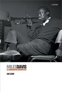 MILES DAVIS. LA BIOGRAFÍA DEFINITIVA (+ DVD)