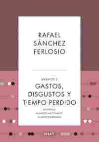 GASTOS, DISGUSTOS Y TIEMPO PERDIDO - TB