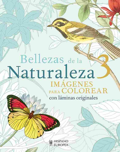 BELLEZAS DE LA NATURALEZA 3. IMÁGENES PARA COLOREAR CON LÁMINAS ORIGINALES