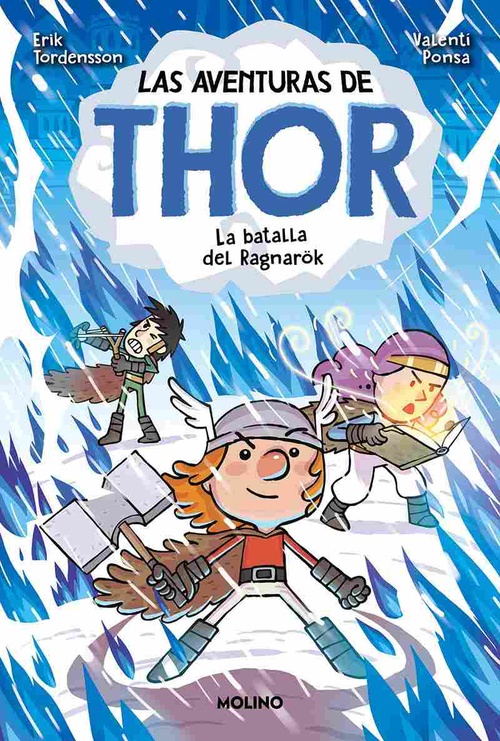 3. LAS AVENTURAS DE THOR. LA BATALLA DE RAGNARÖK