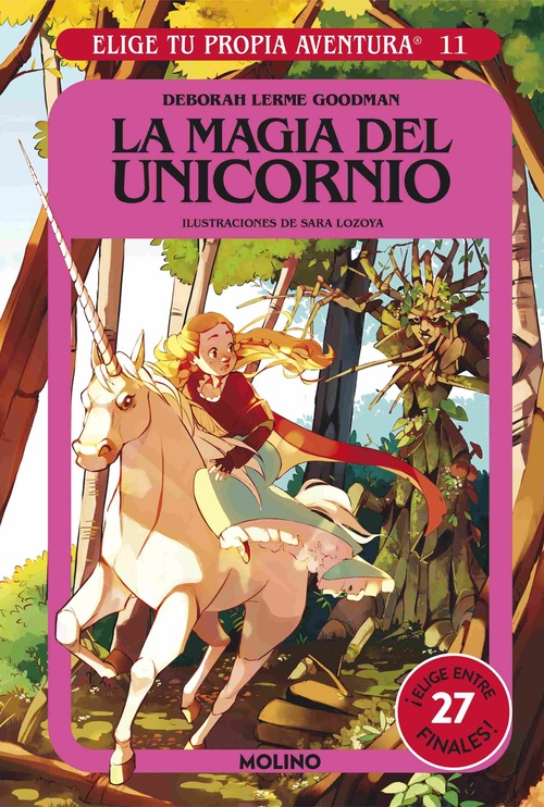 LA MAGIA DEL UNICORNIO. 11. ELIGE TU PROPIA AVENTURA
