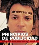 PRINCIPIOS DE PUBLICIDAD. PROCESO CREATIVO: AGENCIAS, CAMPAÑAS, MEDIOS