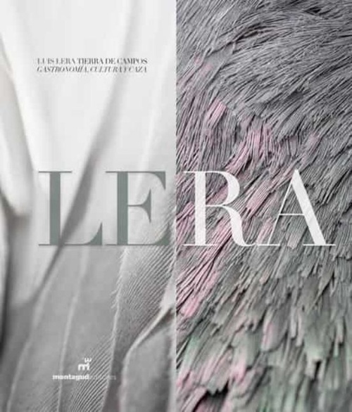LERA. GASTRONOMÍA, CULTURA Y CAZA.
