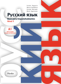A1. RUSO PARA HISPANOHABLANTES: LIBRO DE CURSO
