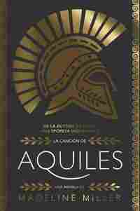 LA CANCIÓN DE AQUILES