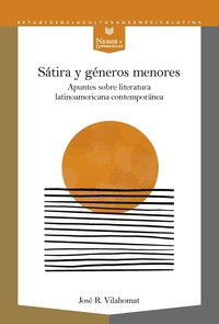 SATIRA Y GENEROS MENORES
