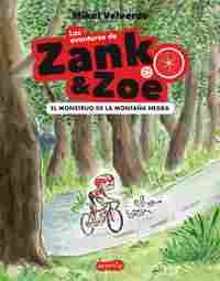1. EL MONSTRUO DE LA MONTAÑA NEGRA. ZANKO & ZOE