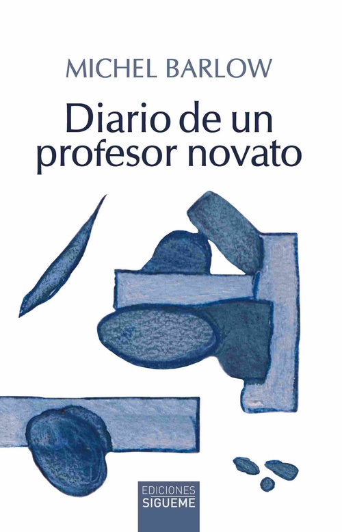 DIARIO DE UN PROFESOR NOVATO