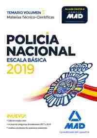 POLICÍA NACIONAL ESCALA BÁSICA. TEMARIO 3. MATERIAS CIENTÍFICO-TÉCNICAS