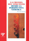 LA CRIANZA DEL VINO TINTO DESDE LA PERSPECTIVA VITÍCOLA.