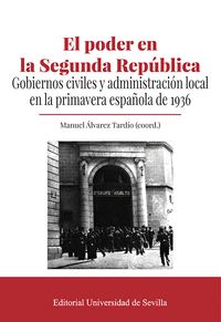PODER EN LA SEGUNDA REPUBLICA:GOBIERNOS CIVILES Y ADM. 1936
