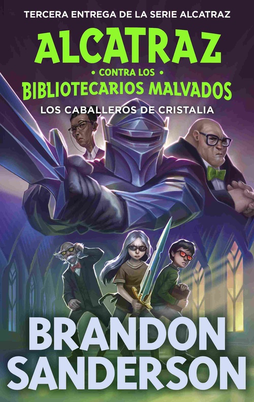 LOS CABALLEROS DE CRISTALIA. ALCATRAZ CONTRA LOS BIBLIOTECARIOS MALVADOS, 3