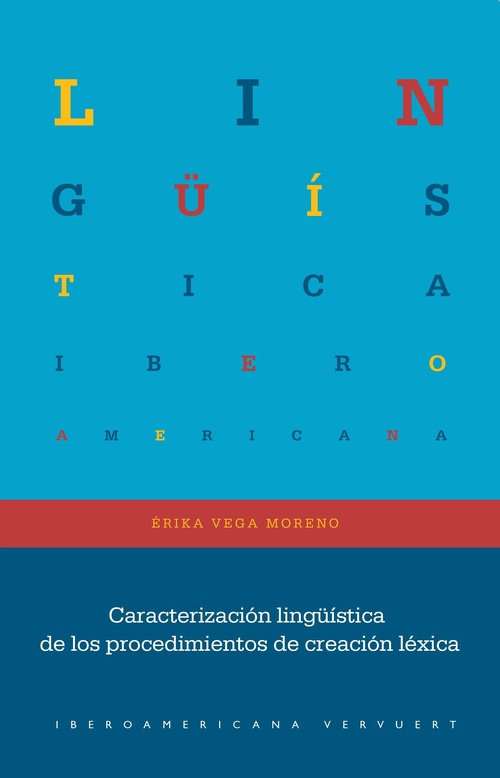 CARACTERIZACION LINGUISTICA DE LOS PROCEDIMIENTOS DE CREACIÓN LÉXICA