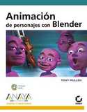 ANIMACIÓN DE PERSONAJES CON BLENDER (+CD)