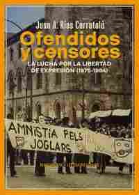 OFENDIDOS Y CENSORES