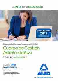 CUERPO GESTIÓN ADMINISTRATIVA JUNTA ANDALUCÍA. ESPECIALIDAD GESTIÓN FINANCIERA (A2 1200) TEMARIO 1
