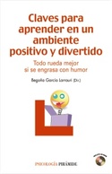 CLAVES PARA APRENDER EN UN AMBIENTE POSITIVO Y DIVERTIDO. TODO RUEDA M