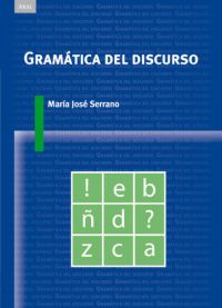 GRAMÁTICA DEL DISCURSO.