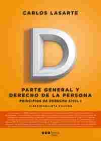 (25º) I. PRINCIPIOS DE DERECHO CIVIL: PARTE GENERAL Y DERECHO DE LA PERSONA (25ª ED.)