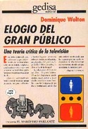 ELOGIO DEL GRAN PUBLICO