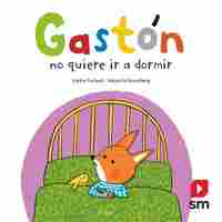 GASTON NO QUIERE DORMIR
