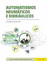 AUTOMATISMOS NEUMATICOS E HIDRAULICOS