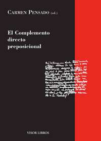 COMPLEMENTO DIRECTO PREPOSICIONAL, EL