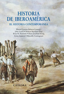 III. HISTORIA DE IBEROAMÉRICA: HISTORIA CONTEMPORANEA