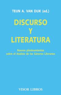 DISCURSO Y LITERATURA NUEVO PLANTEAMIENTOS SOBRE EL ANALISIS DE LOS GENEROS LITERARIOS